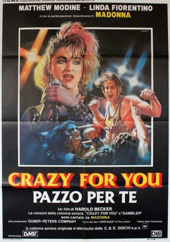 Crazy for You - Pazzo per te