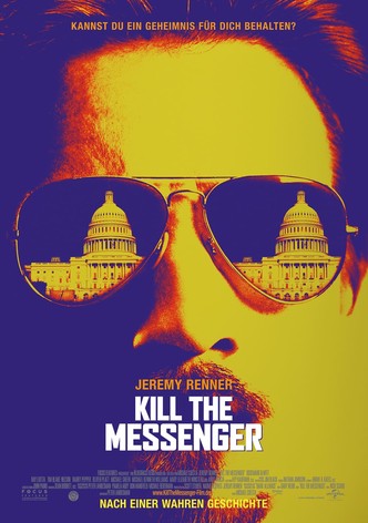 Kill the Messenger