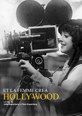 Et la femme créa Hollywood