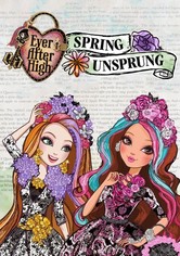 Ever After High - Das Frühlingsfest