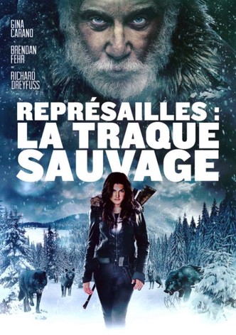 Représailles: la traque sauvage