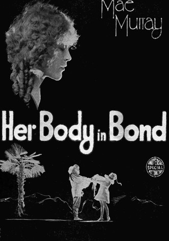 Her Body in Bond