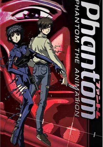 Phantom -PHANTOM THE ANIMATION-