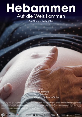 Hebammen – Auf die Welt kommen