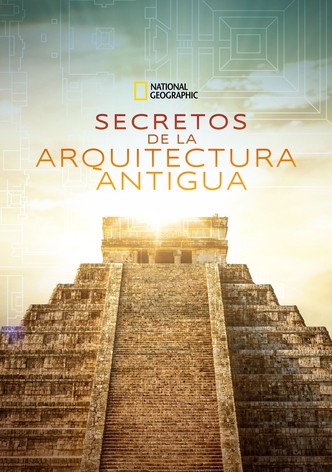 Secretos de la arquitectura antigua