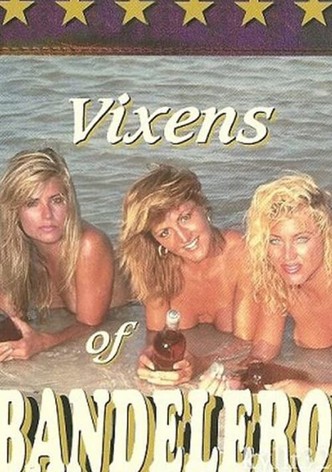 Vixens of Bandelero
