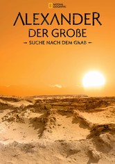 Alexander der Große: Suche nach dem Grab
