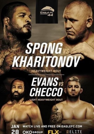 Eagle FC 44: Spong vs. Kharitonov