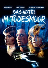 Das Hotel im Todesmoor