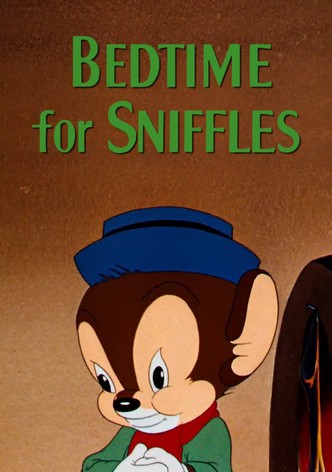 Bedtime for Sniffles