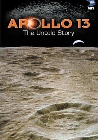 Apollo 13: The Untold Story