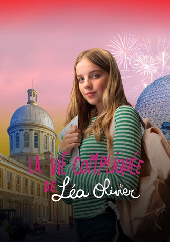 La vie compliquée de Léa Olivier