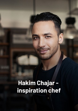 Hakim Chajar - Inspiration chef