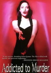 Addicted to Murder