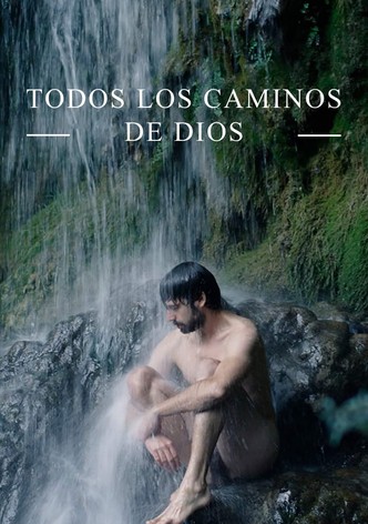 Todos los caminos de Dios