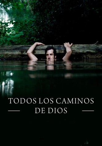 Todos los caminos de Dios