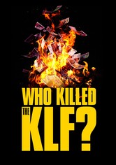 Who Killed the KLF?