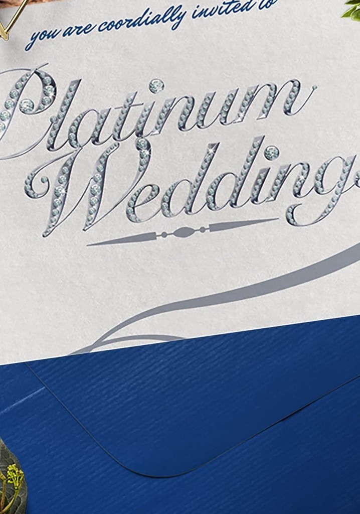 Platinum Weddings Season 1 Watch Episodes Streaming Online   Season 1 