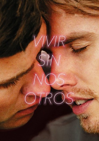 Vivir sin nosotros