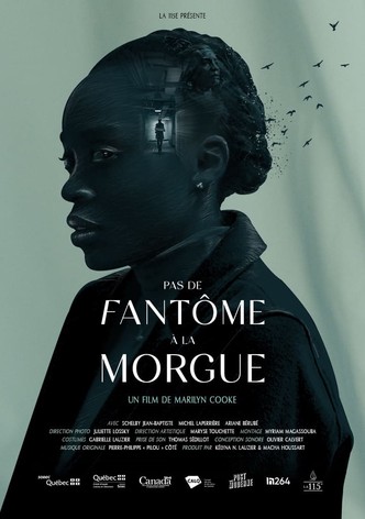 Pas de fantôme à la morgue