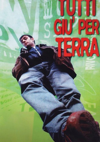 Tutti giù per terra