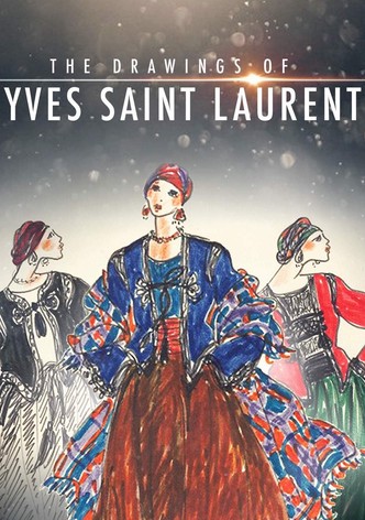 The Drawings of Yves Saint Laurent