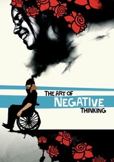 The Art of Negative Thinking