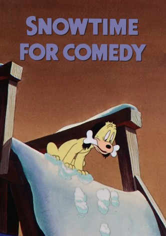 Snow Time for Comedy