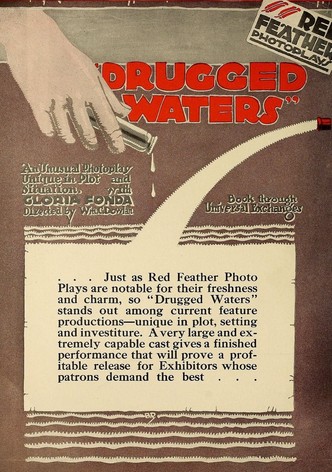 Drugged Waters
