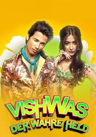 Vishwas - Der wahre Held