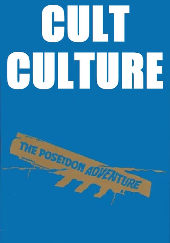 Cult Culture: The Poseidon Adventure