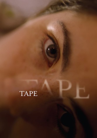 Tape