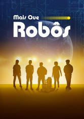 Mais Que Robots