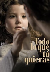 Todo lo que tú quieras