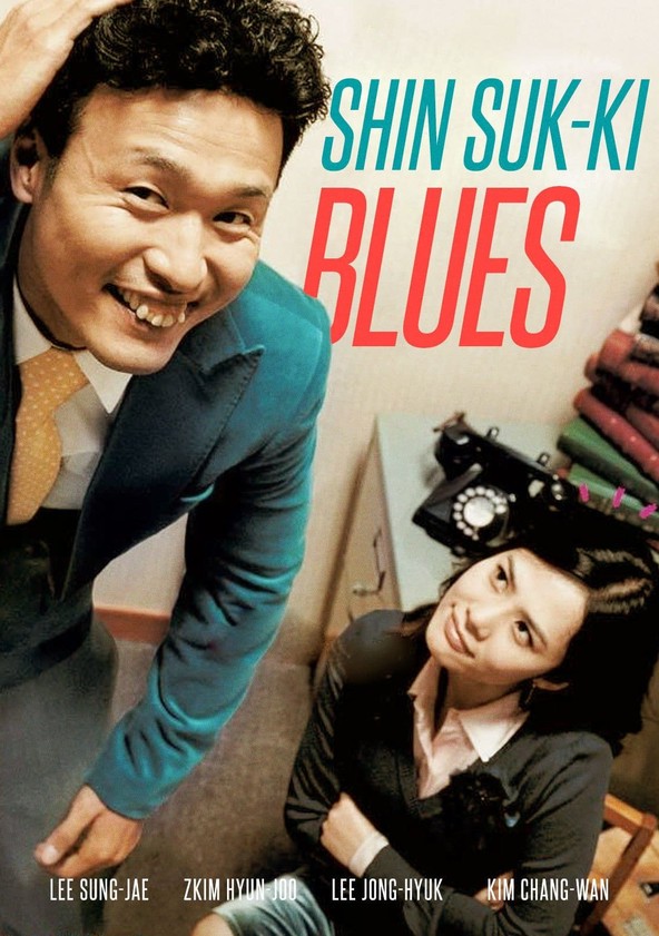 Shin Suk-ki Blues streaming: where to watch online?