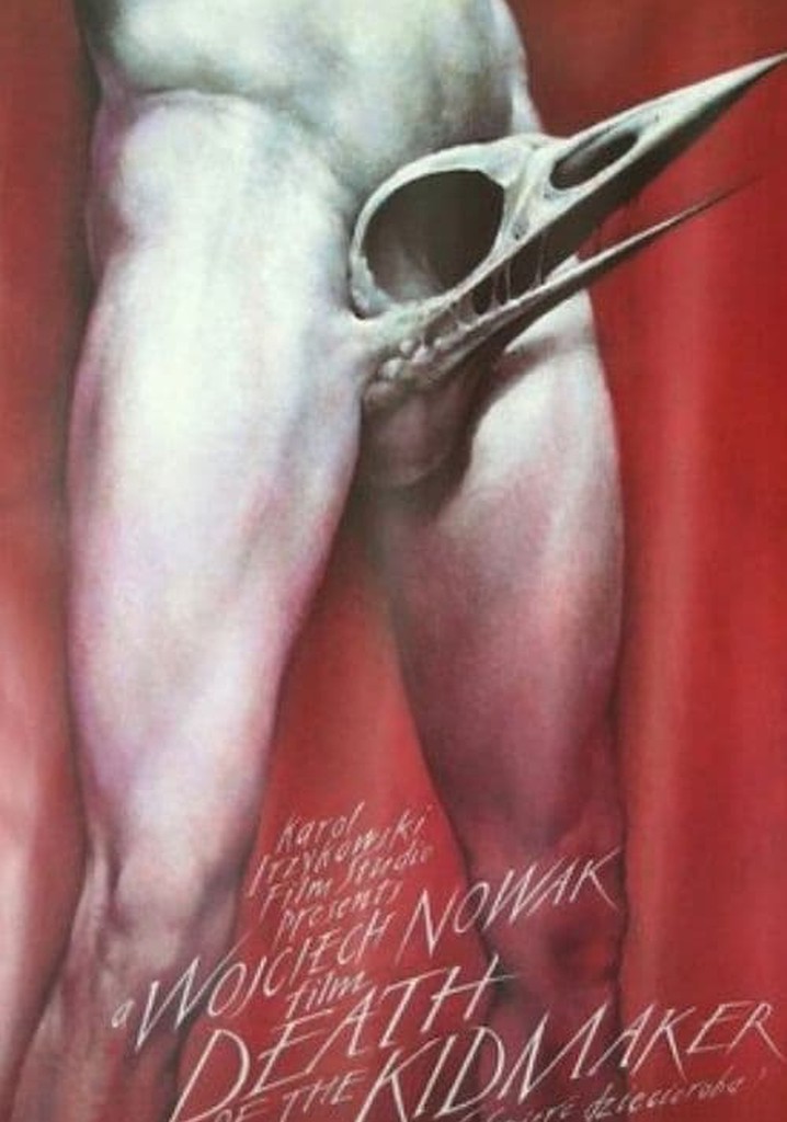 Death of the Kidmaker