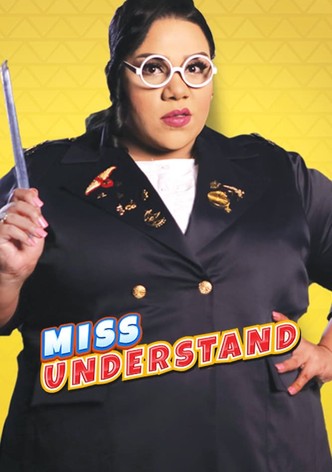 ميس اندرستاند - Miss Understand