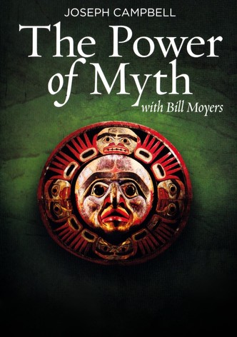 Joseph Campbell and the Power of Myth