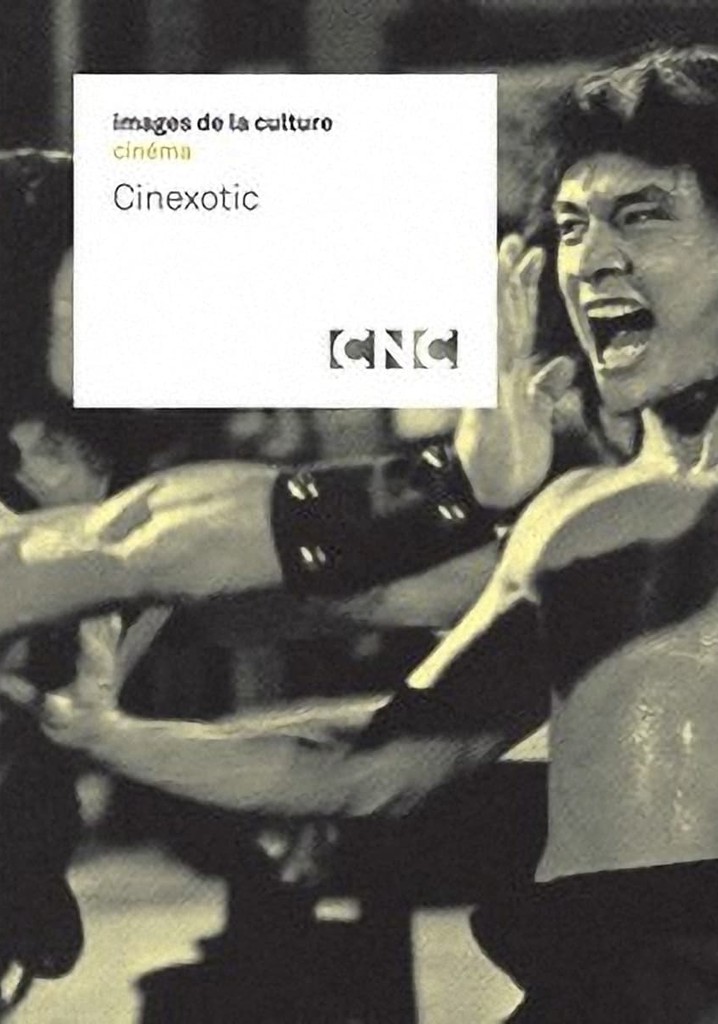 Cinexotic