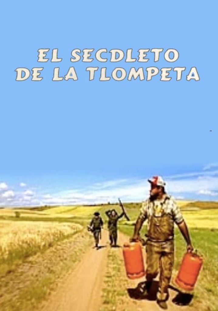 El secdleto de la tlompeta