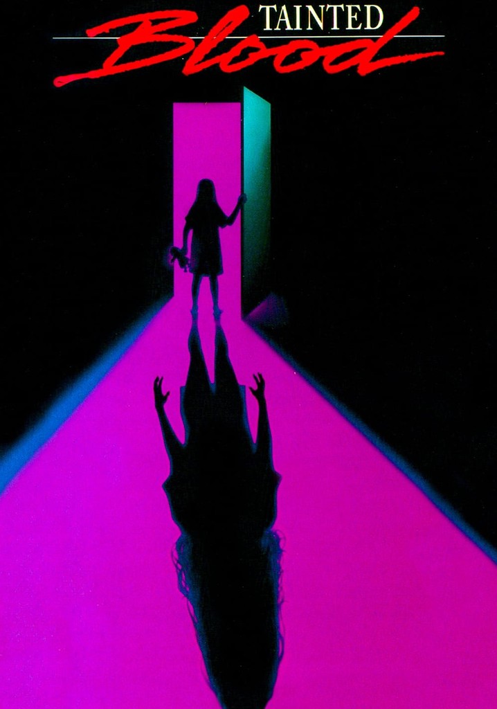 Tainted Blood