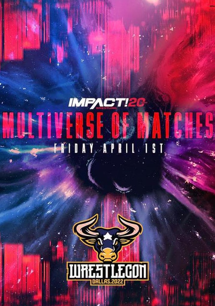 IMPACT Wrestling Multiverse of Matches streaming