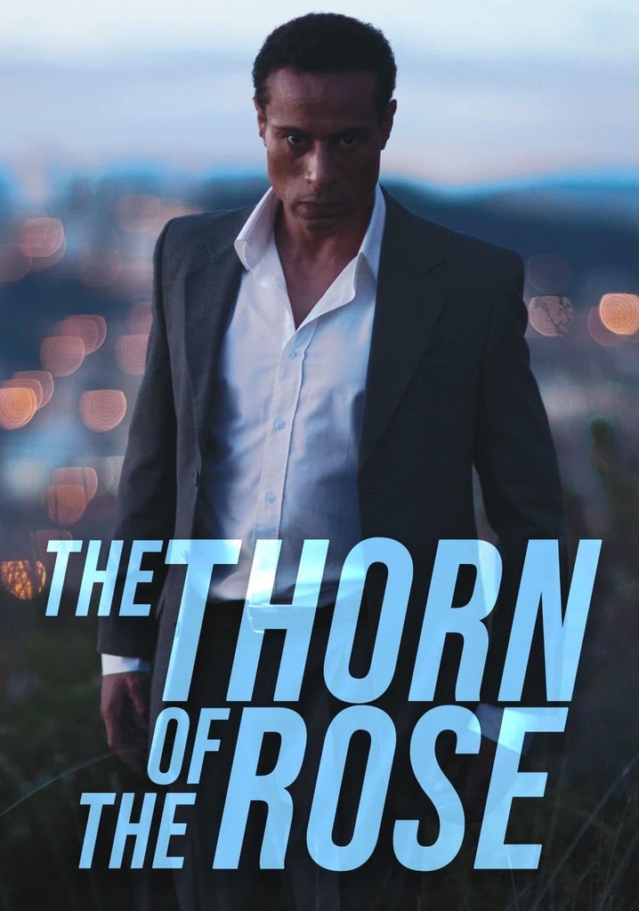 The Thorn of the Rose