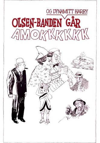 The Olsen Gang and Dynamite-Harry Goes Wild
