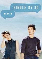 Single by 30 - Single By 30, Season 1