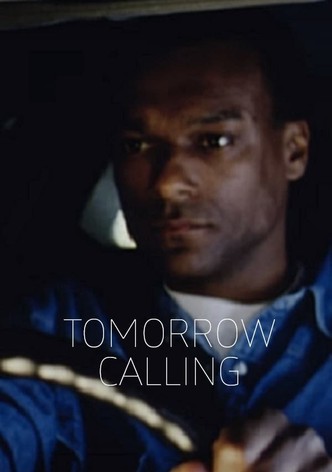 Tomorrow Calling