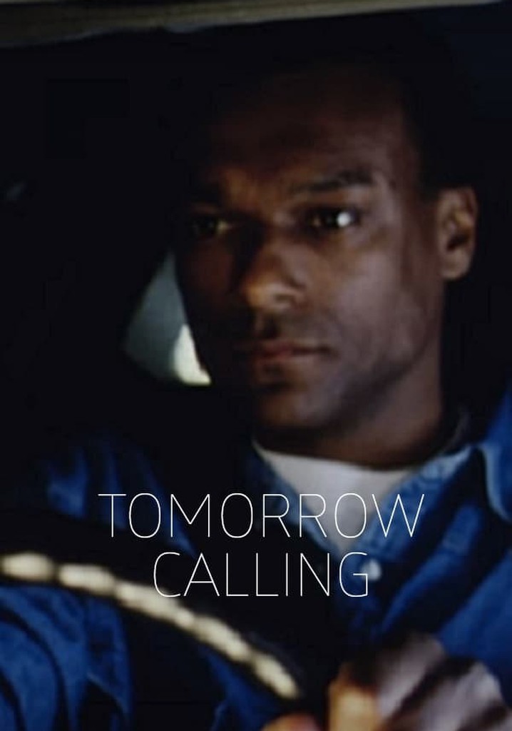 Tomorrow Calling