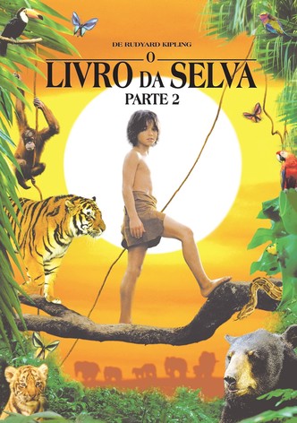 O Segundo Livro Da Selva