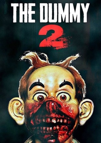 The Dummy 2