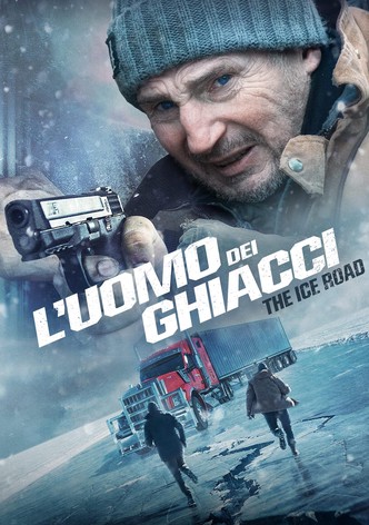 L'uomo dei ghiacci - The Ice Road